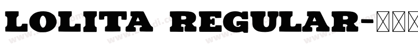 Lolita Regular字体转换